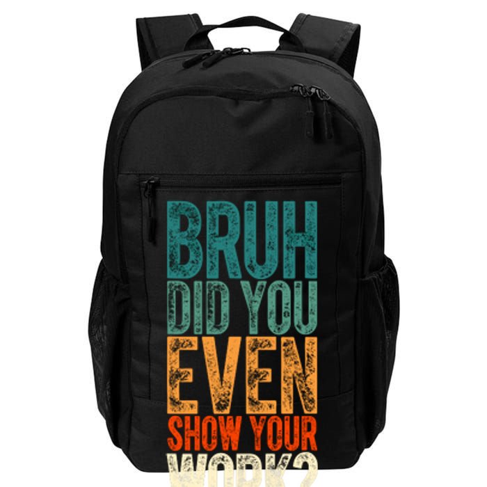 Funny Math Teacher Joke Fun Best Math Quotes Daily Commute Backpack