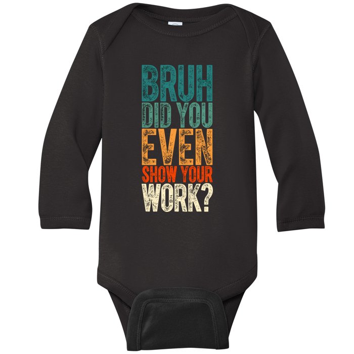 Funny Math Teacher Joke Fun Best Math Quotes Baby Long Sleeve Bodysuit