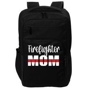 Firefighter Mom Thin Red Line Mother Proud Fire Mom Gift Impact Tech Backpack