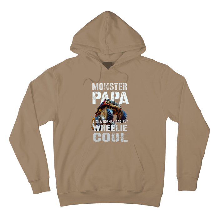 Funny MONSTER TRUCK PAPA Like Normal Dad But Wheelie Cool Hoodie