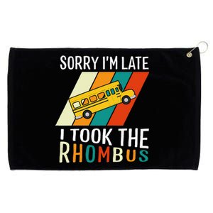 Funny Math Teacher Pun Sorry Im Late I Took The Rhombus Grommeted Golf Towel