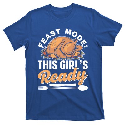 Feast Mode: This S Ready Gratitude Thanksgiving Cute Gift T-Shirt