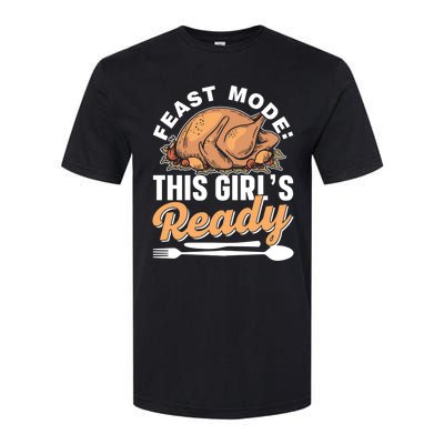 Feast Mode: This S Ready Gratitude Thanksgiving Cute Gift Softstyle CVC T-Shirt