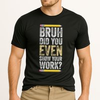 Funny Math Teacher Joke Fun Best Math Quotes Cooling Performance Crew T-Shirt