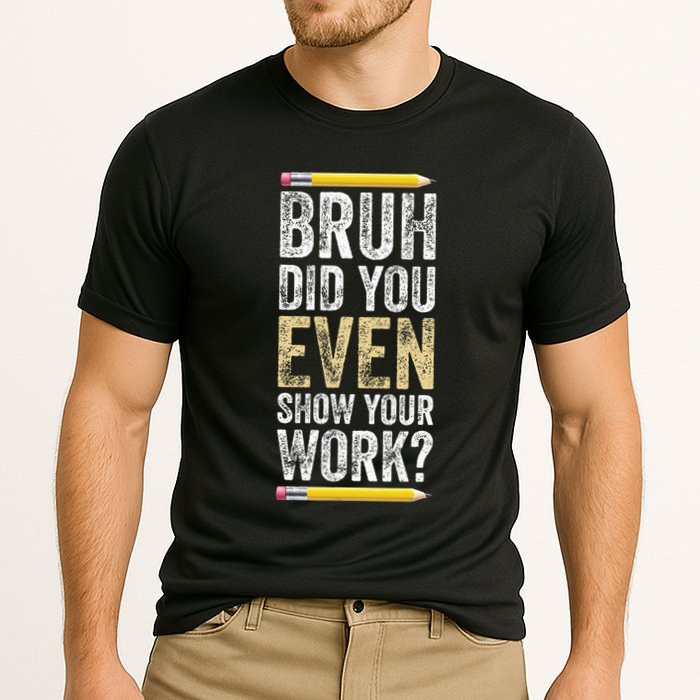 Funny Math Teacher Joke Fun Best Math Quotes Cooling Performance Crew T-Shirt