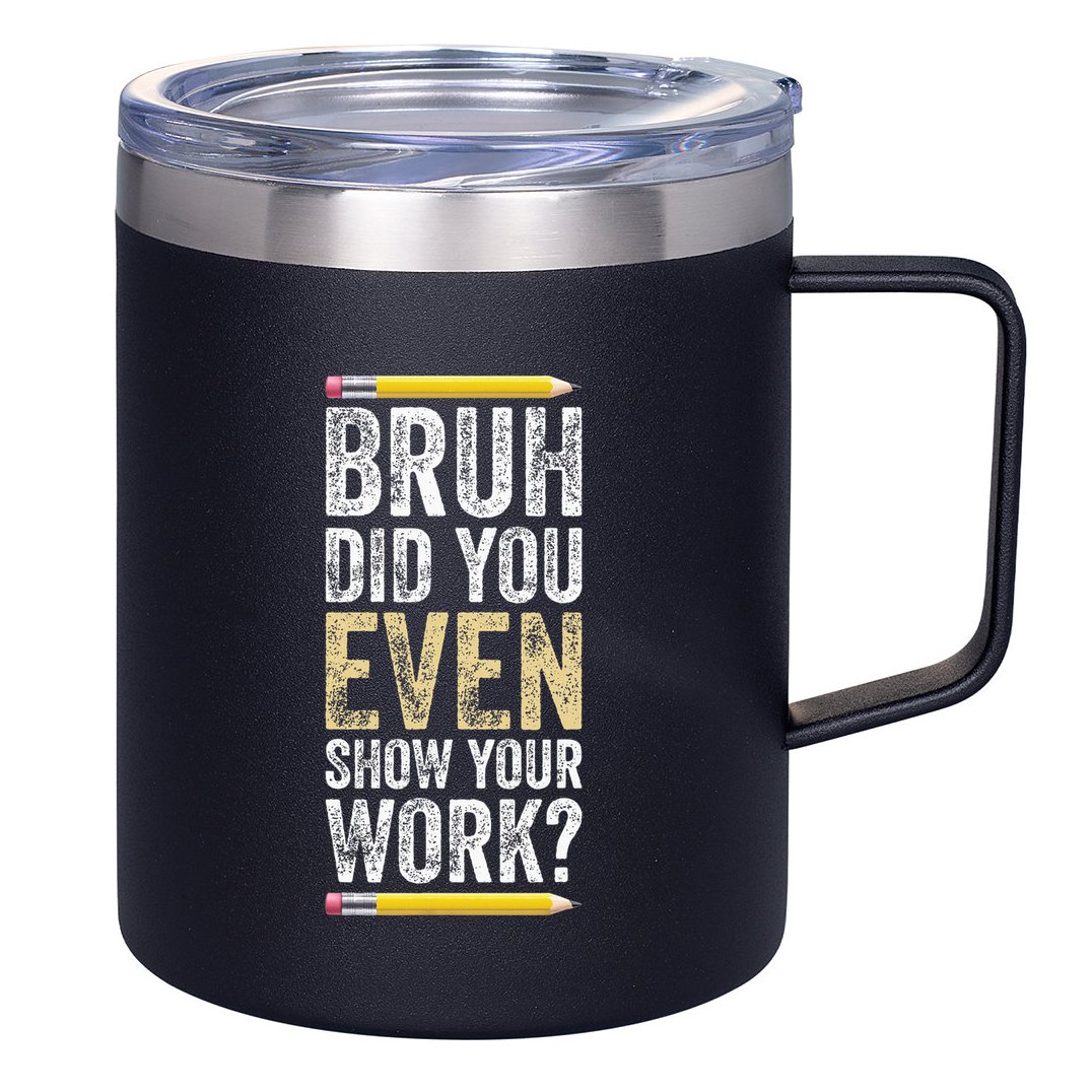 Funny Math Teacher Joke Fun Best Math Quotes 12oz Stainless Steel Coffee Mug