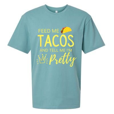 Feed Me Tacos And Tell Me IM Pretty Funny Cinco De Mayo Mexican Party Sueded Cloud Jersey T-Shirt