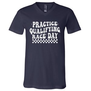 Funny Monday Tuesday Thursday Practice Qualifying Race Day V-Neck T-Shirt