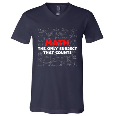 Funny Math The Only Subject That Counts V-Neck T-Shirt