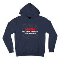 Funny Math The Only Subject That Counts Tall Hoodie