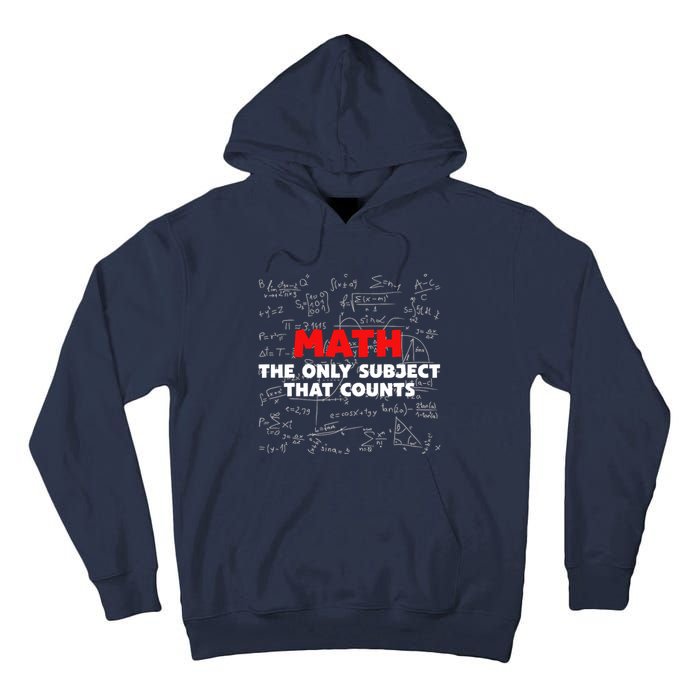 Funny Math The Only Subject That Counts Tall Hoodie