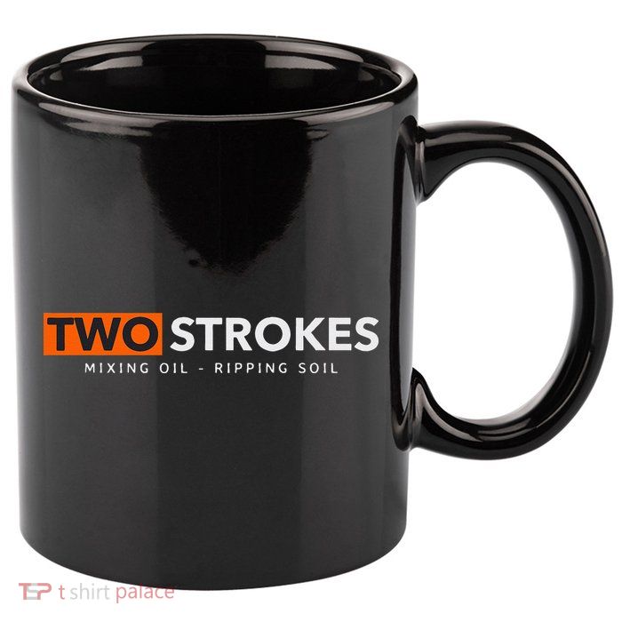 Funny Motocross Two Strokes Mixing Oil Ripping Soil 11oz C Handle Ceramic Mug