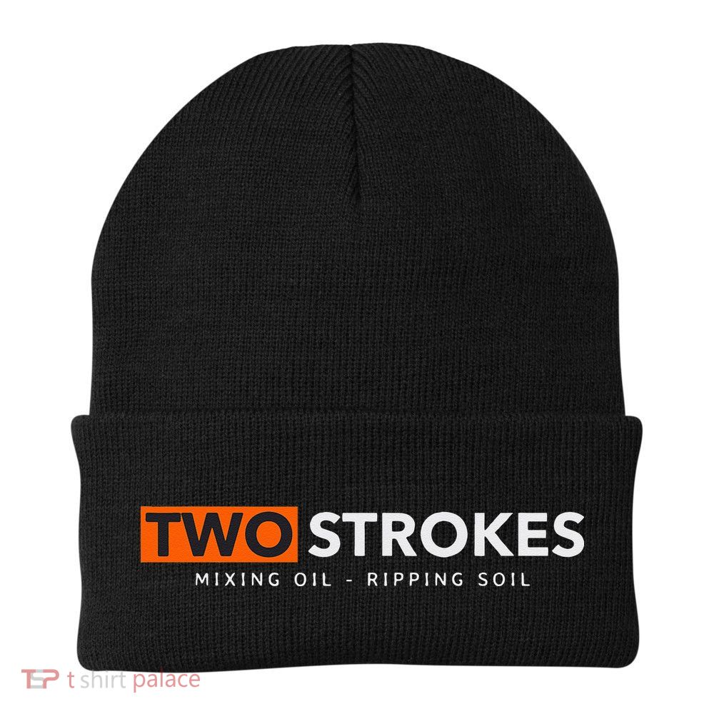 Funny Motocross Two Strokes Mixing Oil Ripping Soil Beanie