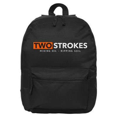 Funny Motocross Two Strokes Mixing Oil Ripping Soil 16 in Basic Backpack