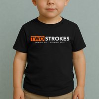 Funny Motocross Two Strokes Mixing Oil Ripping Soil Toddler T-Shirt