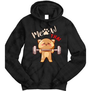 Funny Meow Thai Design For Thai Weightlifting Sport Lovers Tie Dye Hoodie