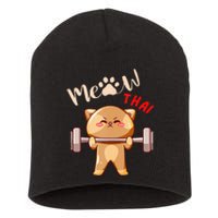 Funny Meow Thai Design For Thai Weightlifting Sport Lovers Short Acrylic Beanie