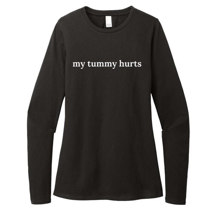 Funny My Tummy Hurts Womens CVC Long Sleeve Shirt