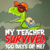 Funny My Teacher Survived 100 Days Of Me Trex Dinosaur Legacy Tie Dye Trucker Hat