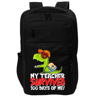 Funny My Teacher Survived 100 Days Of Me Trex Dinosaur Impact Tech Backpack