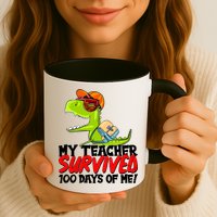 Funny My Teacher Survived 100 Days Of Me Trex Dinosaur Mug