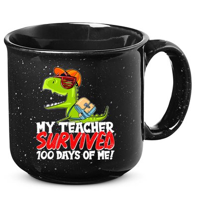 Funny My Teacher Survived 100 Days Of Me Trex Dinosaur 15oz Campfire Ceramic Mug