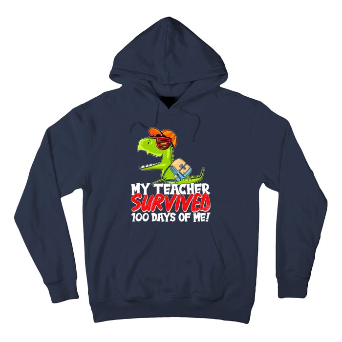 Funny My Teacher Survived 100 Days Of Me Trex Dinosaur Hoodie