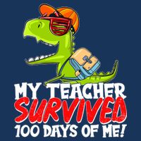 Funny My Teacher Survived 100 Days Of Me Trex Dinosaur 16 in Basic Backpack