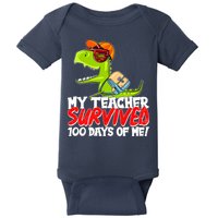 Funny My Teacher Survived 100 Days Of Me Trex Dinosaur Baby Bodysuit