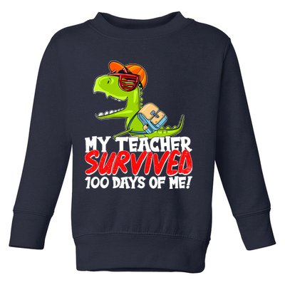 Funny My Teacher Survived 100 Days Of Me Trex Dinosaur Toddler Sweatshirt