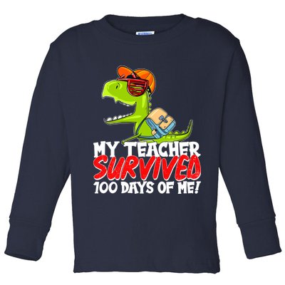 Funny My Teacher Survived 100 Days Of Me Trex Dinosaur Toddler Long Sleeve Shirt