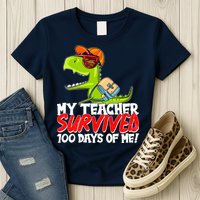 Funny My Teacher Survived 100 Days Of Me Trex Dinosaur Womens T-Shirt
