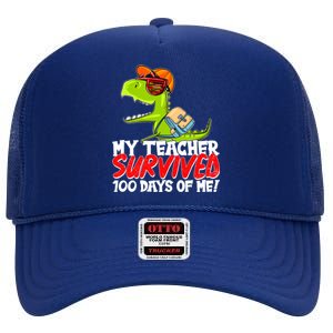 Funny My Teacher Survived 100 Days Of Me Trex Dinosaur High Crown Mesh Back Trucker Hat