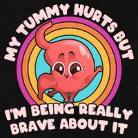 Funny My Tummy Hurts But IM Being Really Brave About It Ladies PosiCharge Tri-Blend Wicking Tank