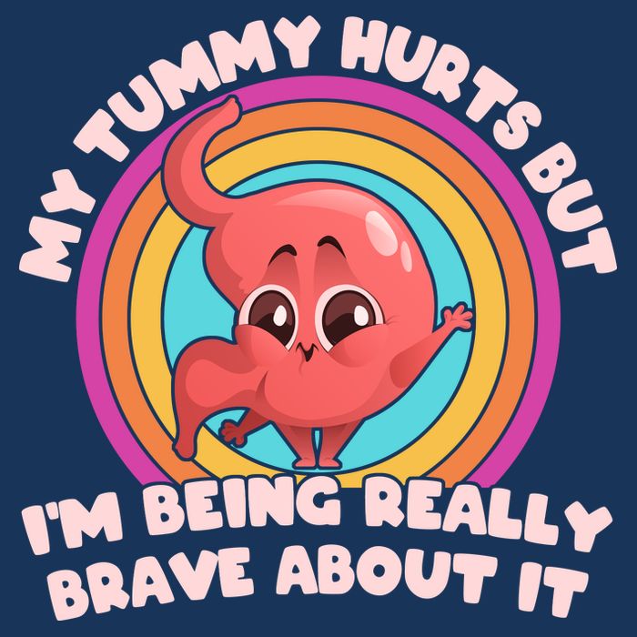 Funny My Tummy Hurts But IM Being Really Brave About It Infant Baby Jersey Bodysuit