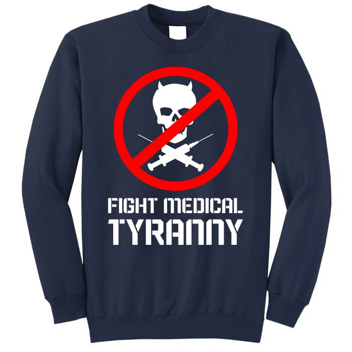 Fight Medical Tyranny Sweatshirt