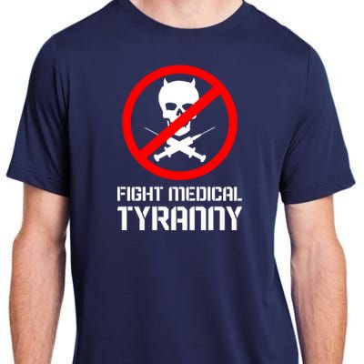 Fight Medical Tyranny Adult ChromaSoft Performance T-Shirt