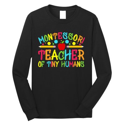 Funny Montessori Teacher Montessori Teacher Back To School Long Sleeve Shirt