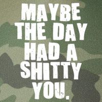 Funny Maybe The Day Had A Shitty You Legacy Tie Dye Trucker Hat