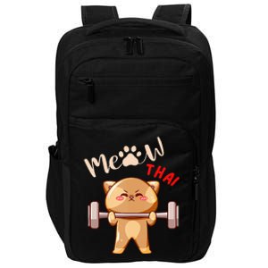 Funny Meow Thai Design For Thai Weightlifting Sport Lovers Impact Tech Backpack