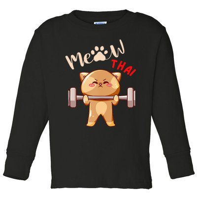 Funny Meow Thai Design For Thai Weightlifting Sport Lovers Toddler Long Sleeve Shirt