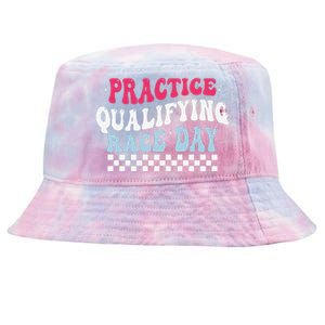 Funny Monday Tuesday Thursday Practice Qualifying Race Day Tie-Dyed Bucket Hat