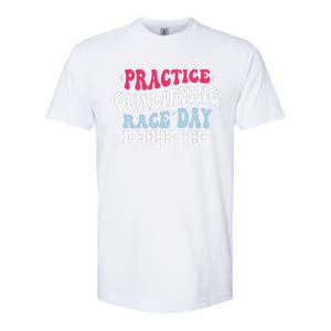 Funny Monday Tuesday Thursday Practice Qualifying Race Day Softstyle CVC T-Shirt