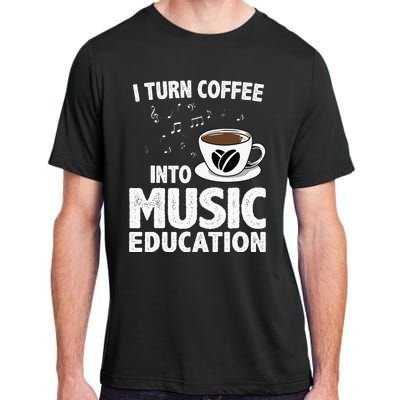 Funny Music Teacher Art For Women Men Musician Coffee Lover Adult ChromaSoft Performance T-Shirt