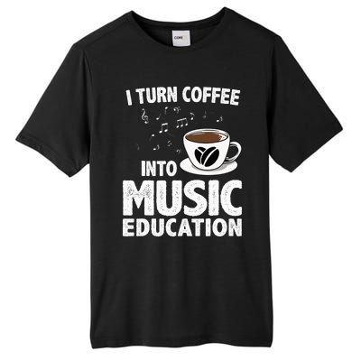 Funny Music Teacher Art For Women Men Musician Coffee Lover Tall Fusion ChromaSoft Performance T-Shirt