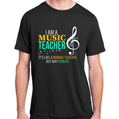 Funny Music Teacher Music Teacher Cool Teacher Gifts Adult ChromaSoft Performance T-Shirt