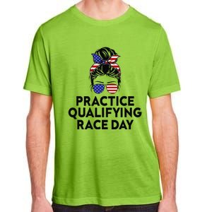 Funny Monday Tuesday Thursday Practice Qualifying Race Day (4) Adult ChromaSoft Performance T-Shirt