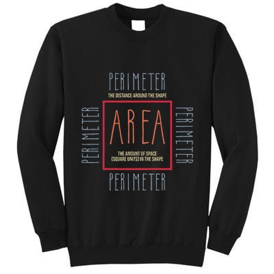 Funny Math Teacher Area Perimeter Cool Math Math Teacher Tall Sweatshirt