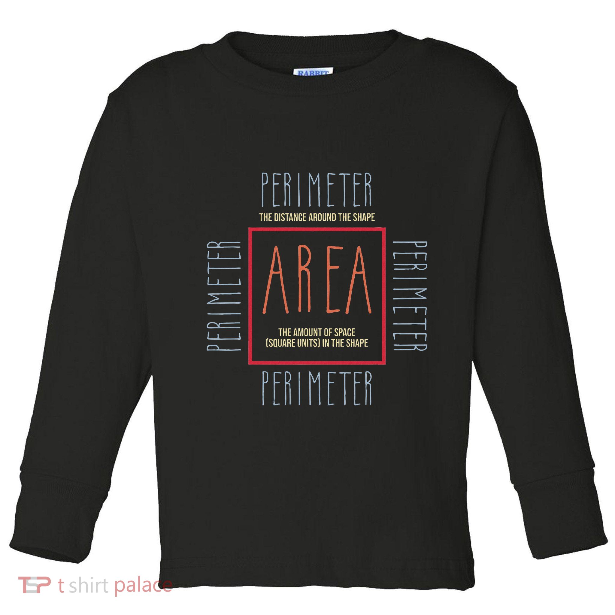 Funny Math Teacher Area Perimeter Cool Math Math Teacher Toddler Long Sleeve Shirt