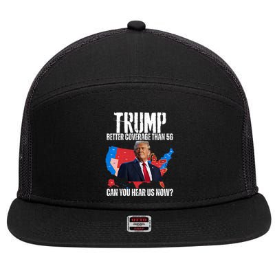 Flag Map Trump Better Coverage Than 5g Can You Hear Us Now 7 Panel Mesh Trucker Snapback Hat